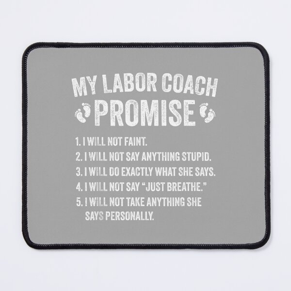 Item preview, Funny Expecting Dad Labor Coach Promise New Dad Hospital designed and sold by ArleneRowe.