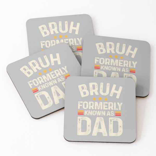Item preview, Funny Father Daddy Bruh Formerly Known As Dad Father's Day designed and sold by ArleneRowe.