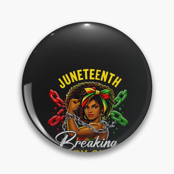 Item preview, Breaking Every Chain Since 1865 Juneteenth Freedom Women designed and sold by CriseldaBruning.