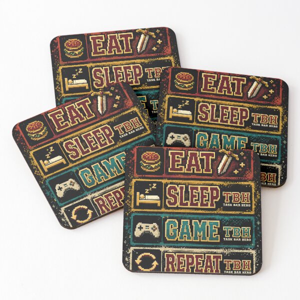 Item preview, Eat, Sleep, Game, Repeat - Task Bar Hero designed and sold by xeiraman.