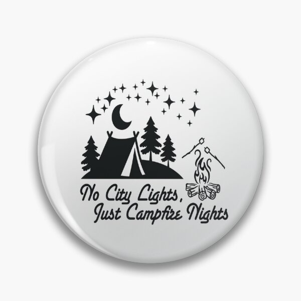 Item preview, No City Lights, Just Campfire Nights designed and sold by TShirtCrafters.