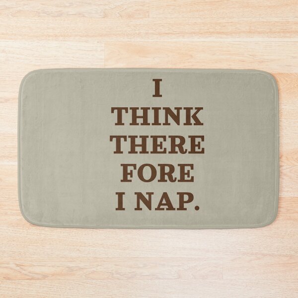 Item preview, I Think Therefore I Nap Funny Sleeping Philosophy Pun designed and sold by laughingshirts.