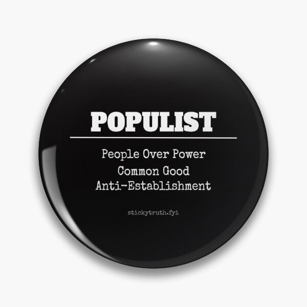 Item preview, Populist Political Foundations designed and sold by Sticky Truth.