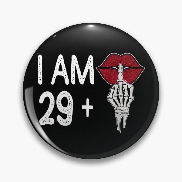 Item preview, I Am 29 Plus Middle Finger designed and sold by ChrisPfeiffer.