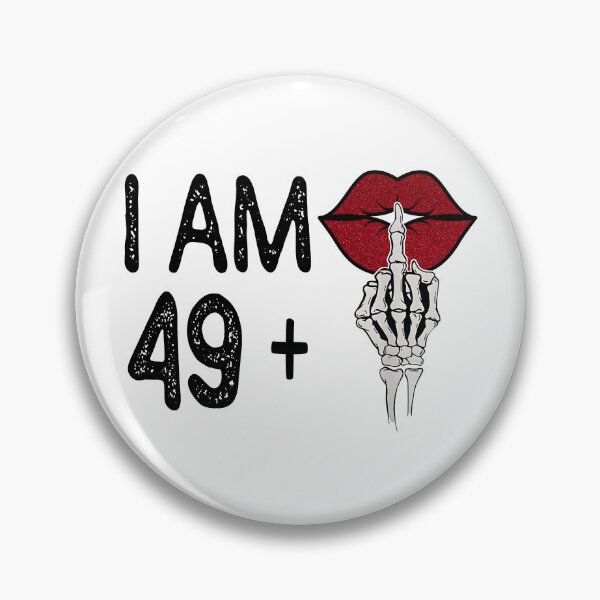 Item preview, I Am 49 Plus Middle Finger designed and sold by ChrisPfeiffer.