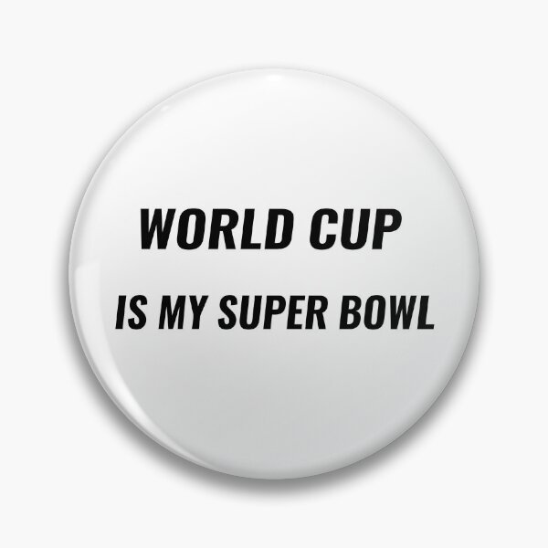 Item preview, World Cup Is My Super Bowl T-Shirt – Soccer Fan Tee | Uncle Jichuan designed and sold by Uncle-Jichuan.