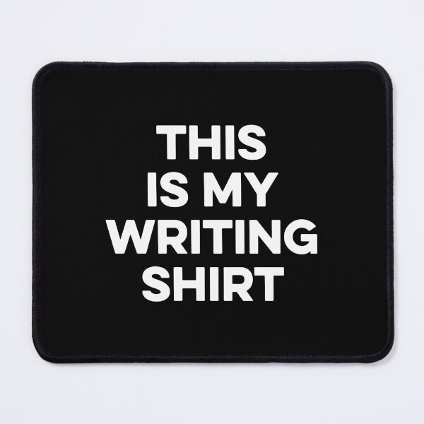 Item preview, This is My Writing Shirt designed and sold by wulanivtiany.