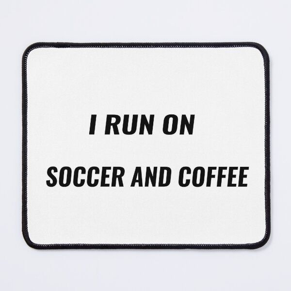 Item preview, I Run On Soccer And Coffee T-Shirt – World Cup Fan Tee | Uncle Jichuan designed and sold by Uncle-Jichuan.