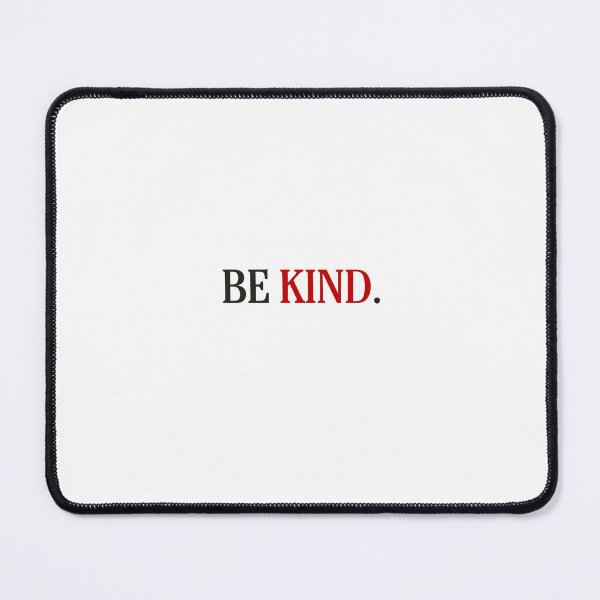 Item preview, Be Kind Minimalist Typography Positive Quote Motivational Design designed and sold by laughingshirts.