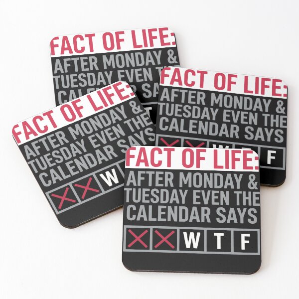 Item preview, Fact Of Life Calendar Says WTF Funny Office Work Humor designed and sold by Canvas Vibe Studio.