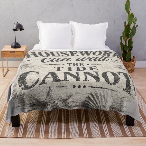 Item preview, Housework can wait. The tide cannot. designed and sold by LJBEYES.