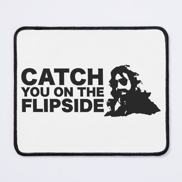 Item preview, Catch you on the flipside designed and sold by UNK-Fatigues.