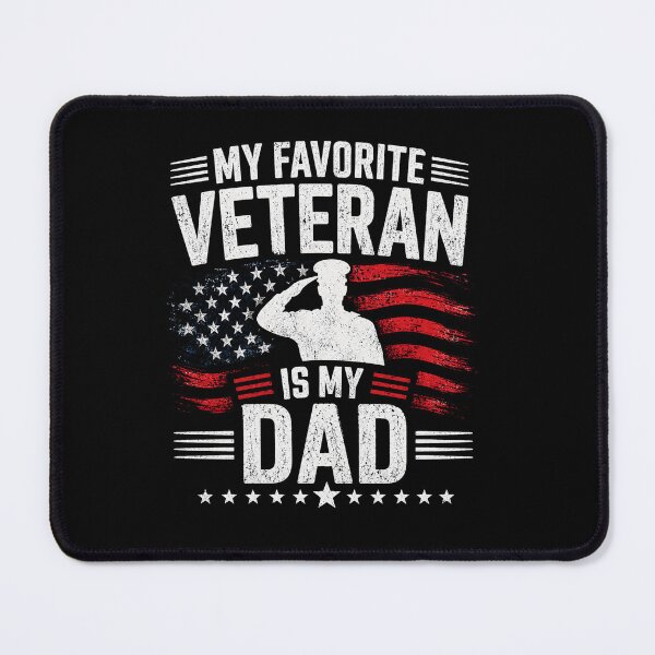 Item preview, My Favorite Veteran Is My Dad Patriotic Military Family Design designed and sold by Osstaramilua.