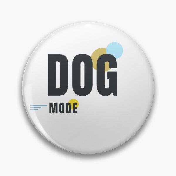 Item preview, DOG MODE | Modern Dog Lover Graphic Design designed and sold by HeartAndArtShop.
