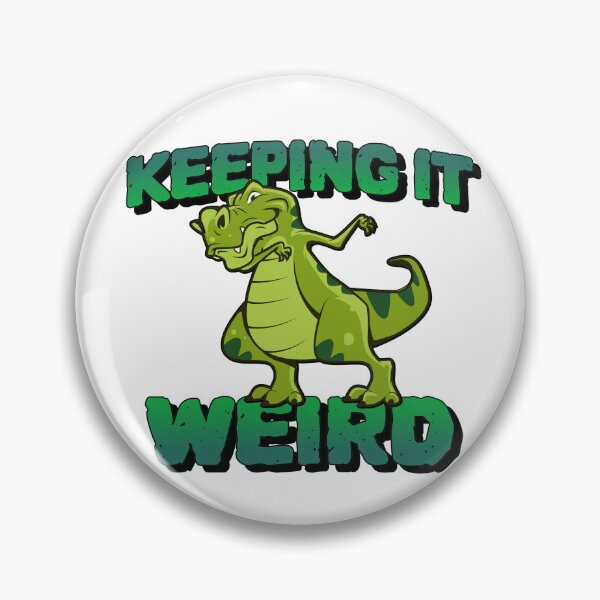 Item preview, Keeping It Weird designed and sold by Giddy Bear Gifts.