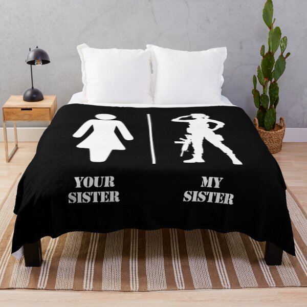Item preview, Your Sister My Sister - Funny Military Army Soldier Siblings designed and sold by enyqarelsa.