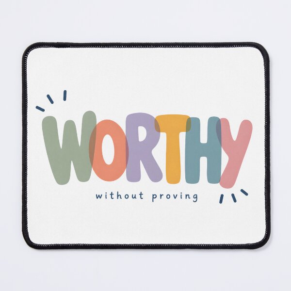 Item preview, WORTHY without Proving designed and sold by EuphoriaWithin.