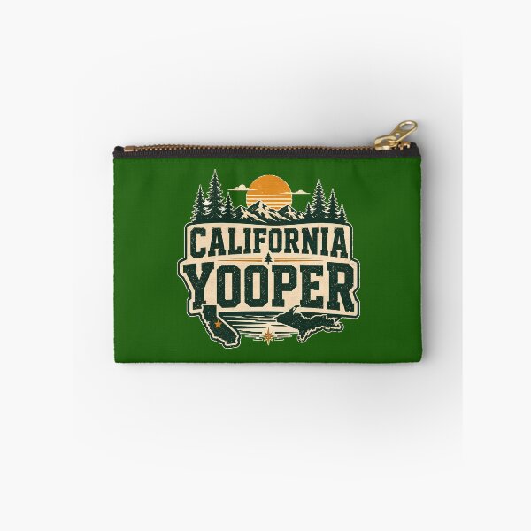 Item preview, California Yooper - Dedicated to those Yoopers whose presence in the state is enriching the lives of Californians designed and sold by 2BrokeYoopers.
