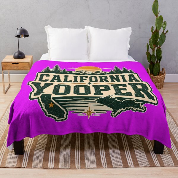 Item preview, California Yooper - Dedicated to those Yoopers whose presence in the state is enriching the lives of Californians designed and sold by 2BrokeYoopers.