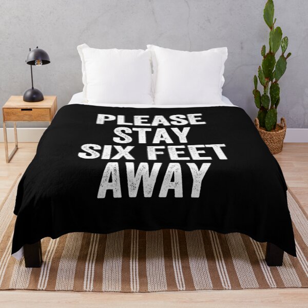Item preview, Please Stay Six Feet Away - Funny Sarcastic designed and sold by enyqarelsa.