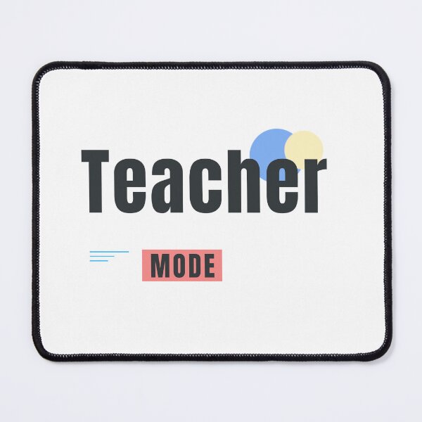 Item preview, TEACH MODE | Modern Teacher Graphic Design designed and sold by HeartAndArtShop.