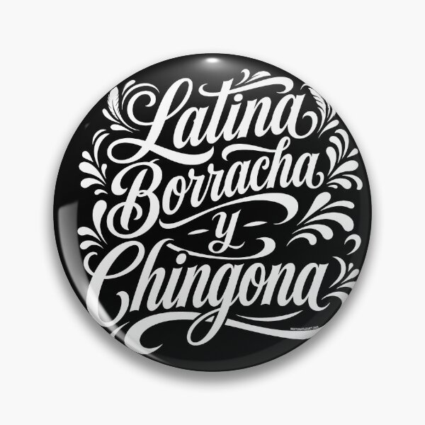 Artikelvorschau, Latina Borracha y Chingona entworfen und verkauft von WestCoastLegacy.
