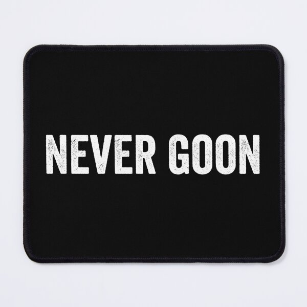 Item preview, Never Goon designed and sold by hastameriny.