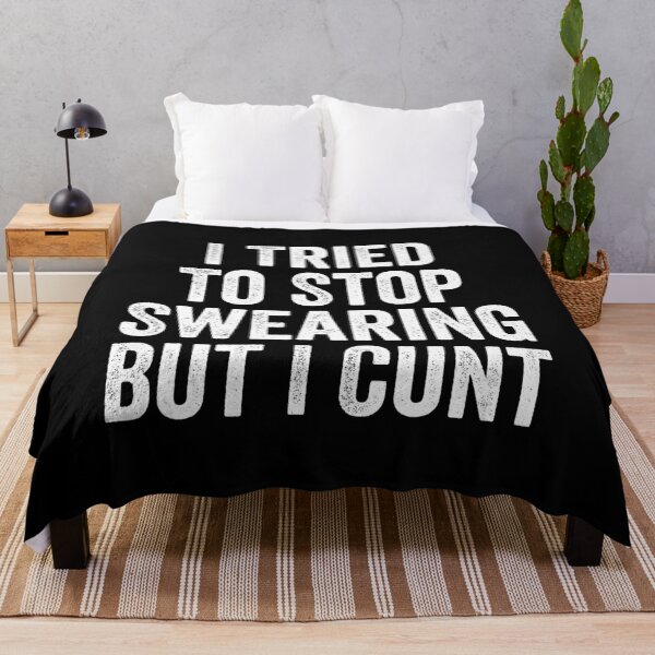 Item preview, I've Tried To Stop Swearing But I Cunt designed and sold by hastameriny.