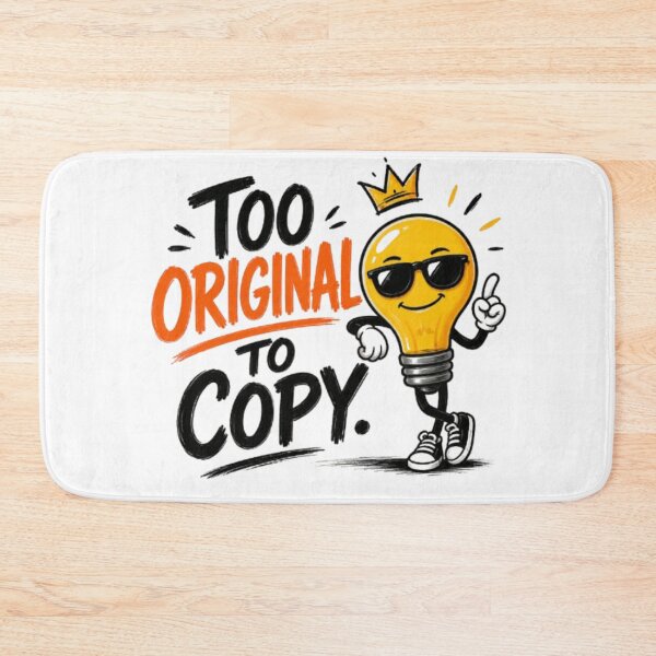 Item preview, Too Original to Copy. designed and sold by ArtTitian.