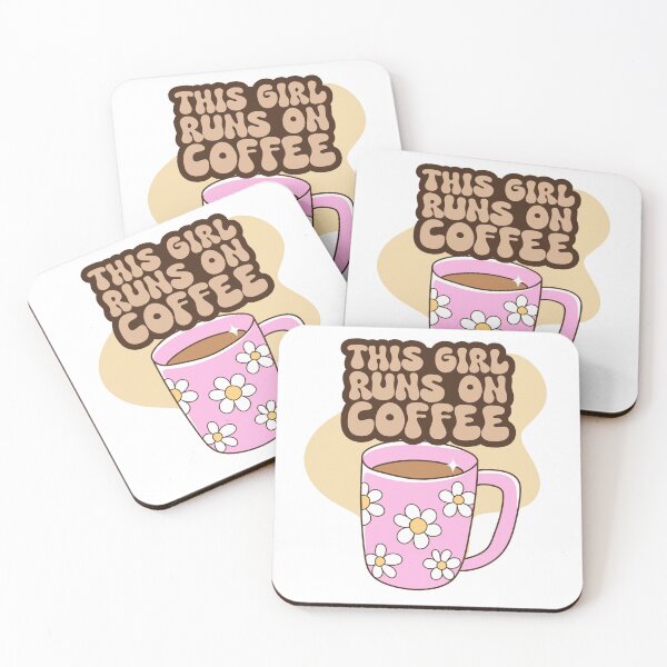 Item preview, This girl runs on coffee designed and sold by priyankajustine.