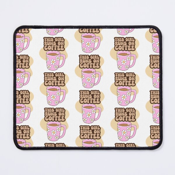Item preview, This girl runs on coffee designed and sold by priyankajustine.