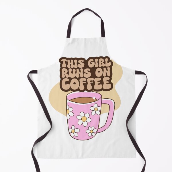 Item preview, This girl runs on coffee designed and sold by priyankajustine.