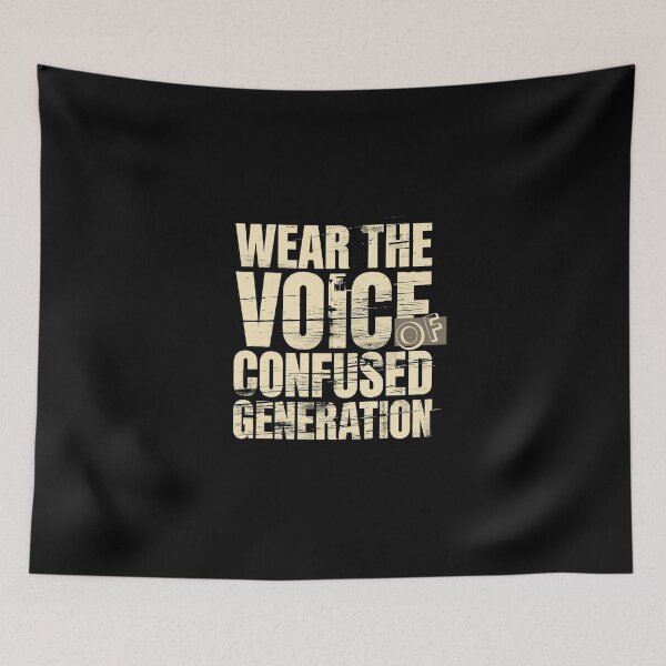 Item preview, Wear The Voice Of Confused Generation Grunge Typography Statement designed and sold by ConfuseLab Alt.