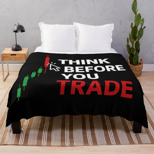 Item preview, Think Before You Trade designed and sold by ManJiangHong.