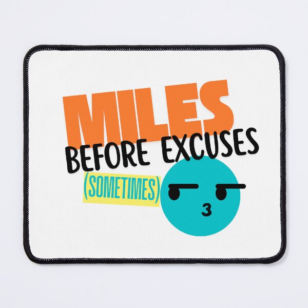 Item preview, Miles Before Excuses (Sometimes) - Running designed and sold by RunningWhiskers.
