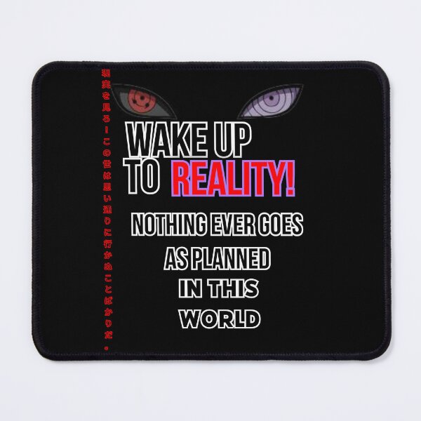 Item preview, Wake Up To Reality Madara Anime Quote designed and sold by @PrintovaArt.