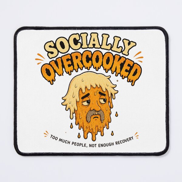 Item preview, Socially Overcooked designed and sold by Soeklahan07.