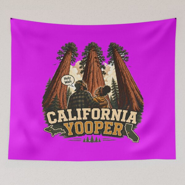 Item preview, California Yooper - Dedicated to those Yoopers whose presence in the state is enriching the lives of Californians designed and sold by 2BrokeYoopers.