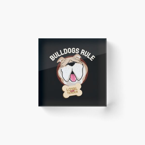 Item preview, Bulldogs Rule - Loyal and Tender Dog Mascot designed and sold by GenZFashion000.