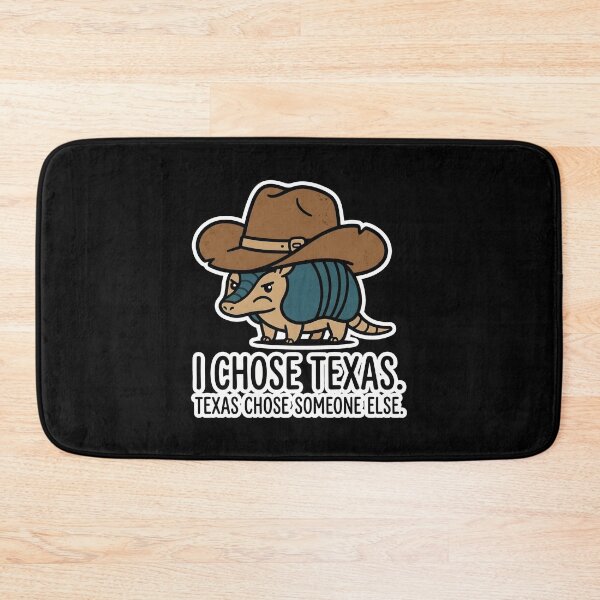 Item preview, I Chose Texas Armadillo Cowboy Design designed and sold by SplashTastic.