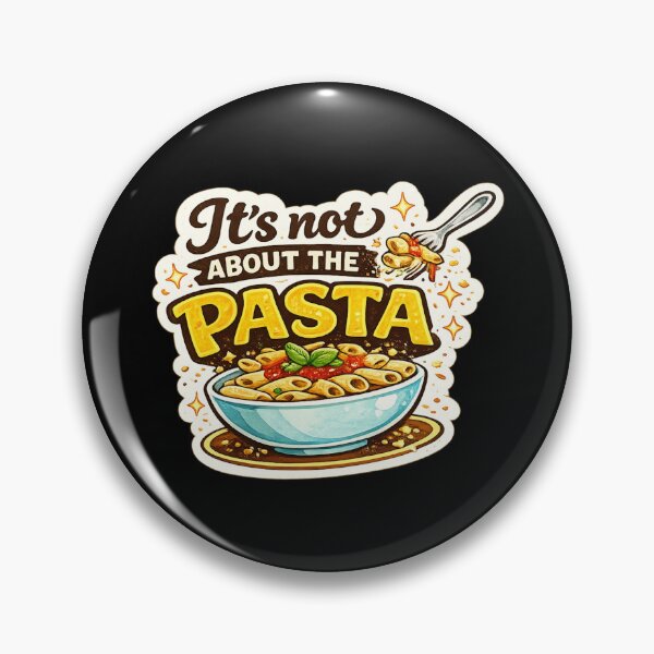 Item preview, it's not about the Pasta  designed and sold by italianfoodpuns.