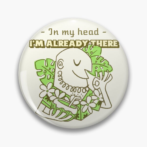 Item preview, In My Head I'm Already There designed and sold by Giddy Bear Gifts.