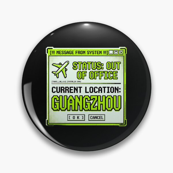 Item preview, System Out of Office Guangzhou Travel Alert designed and sold by SplashTastic.