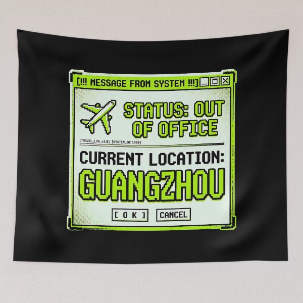 Item preview, System Out of Office Guangzhou Travel Alert designed and sold by SplashTastic.