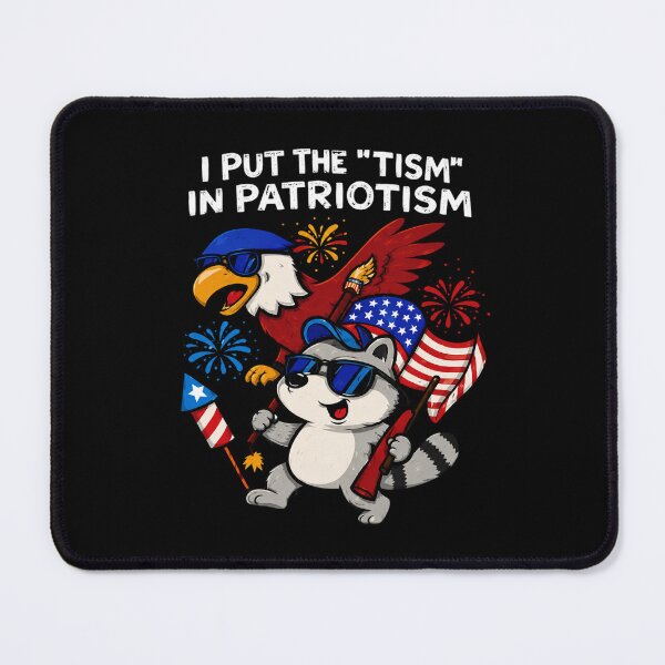 Item preview, I put the tism in patriotism designed and sold by PinkiesArts.