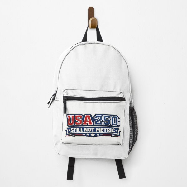 Item preview, USA 250 Still Not Metric Funny Patriotic America 250 designed and sold by BestKindStudio.