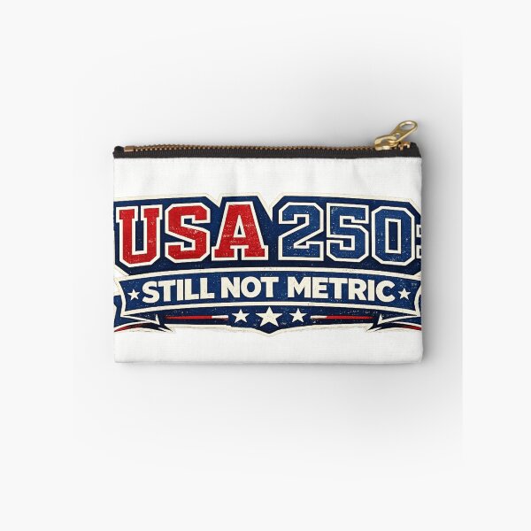 Item preview, USA 250 Still Not Metric Funny Patriotic America 250 designed and sold by BestKindStudio.