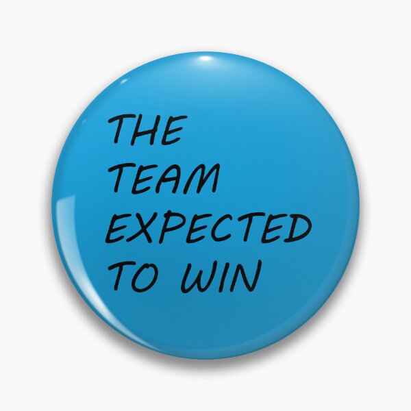 Item preview, The Team Expected To Win designed and sold by manojbalan1968.