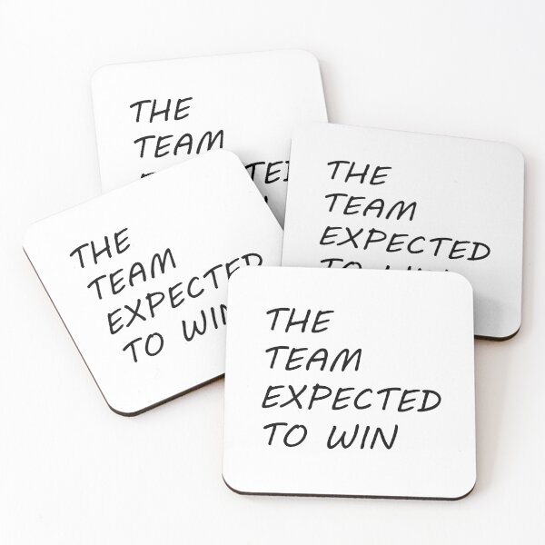 Item preview, The Team Expected To Win designed and sold by manojbalan1968.