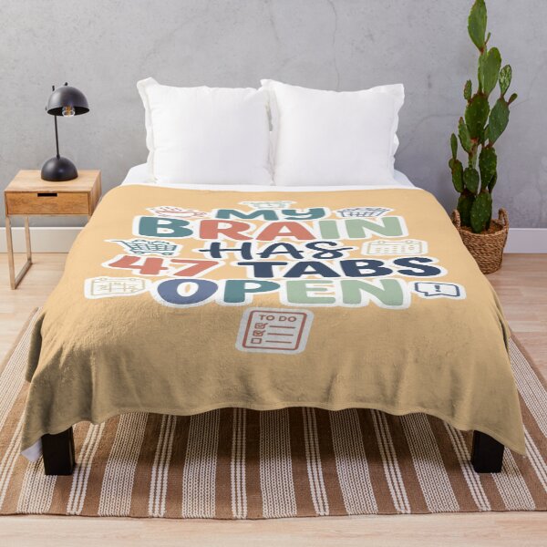 Item preview, My Brain Has 47 Tabs Open Funny Mental Load design designed and sold by Soft Strength Studio.